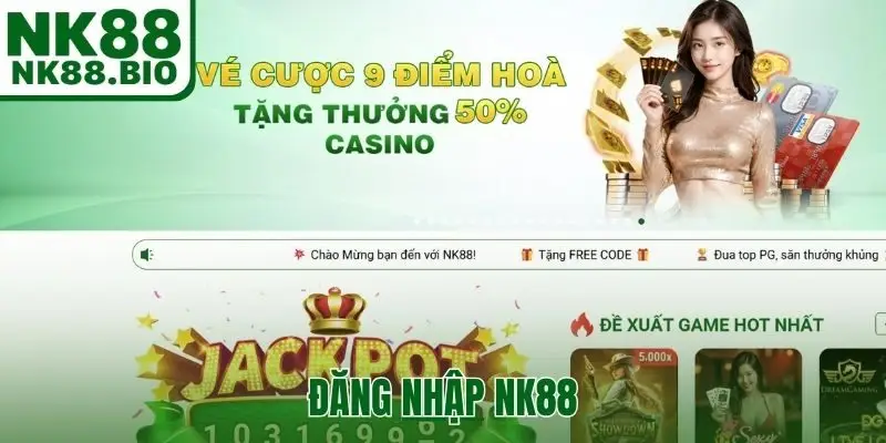đăng nhập NK88